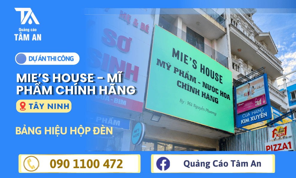 Thi Công Bảng Hiệu Mie’s House Mỹ Phẩm Chính Hãng Trảng Bàng