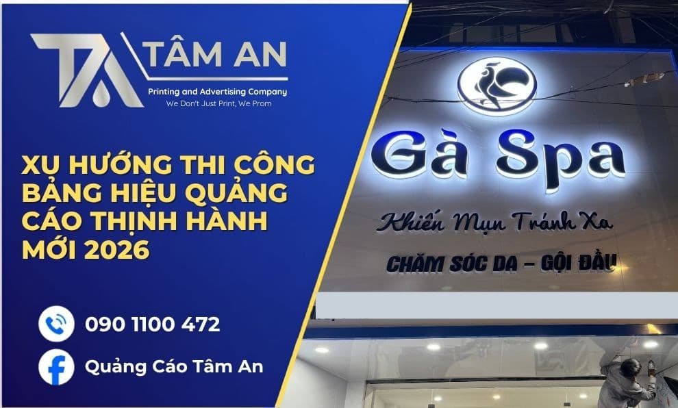 Xu hướng thi công bảng hiệu quảng cáo thịnh hành mới 2026