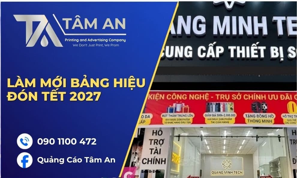 Làm mới bảng hiệu đón Tết 2027: Nên bắt đầu từ đâu?