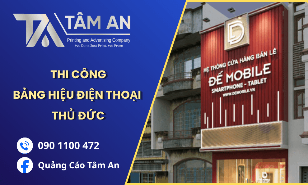 Thi công bảng hiệu điện thoại trọn gói, chi phí hợp lý tại Thủ Đức, TPHCM