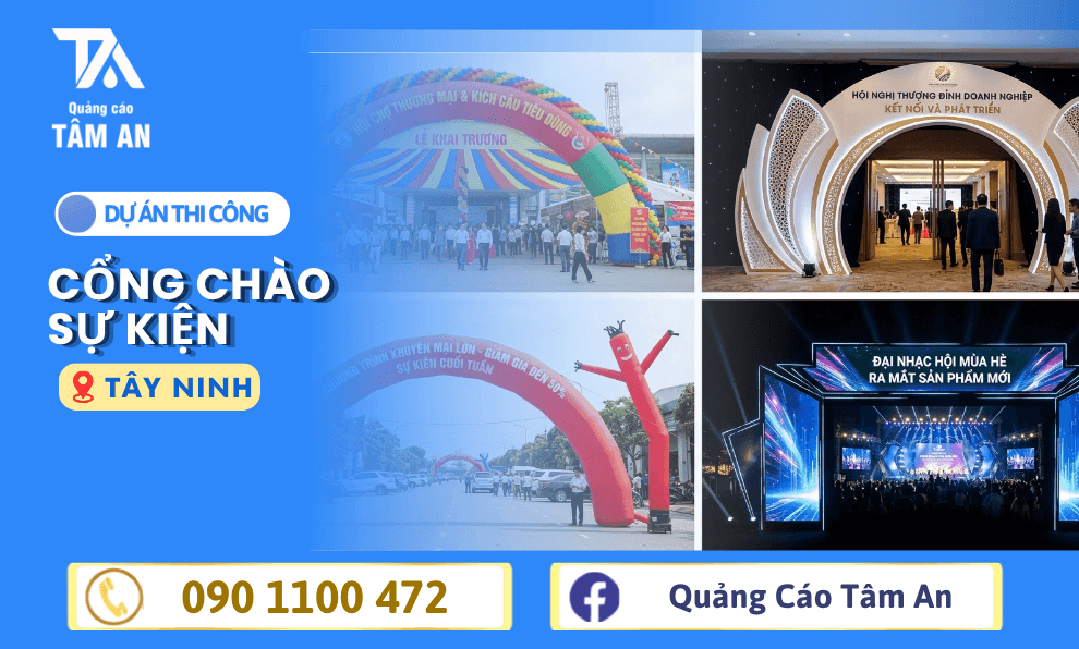 Cổng Chào Sự Kiện: Gợi Ý Mẫu Đẹp Cho Khai Trương, Hội Nghị Và Lễ Động Thổ