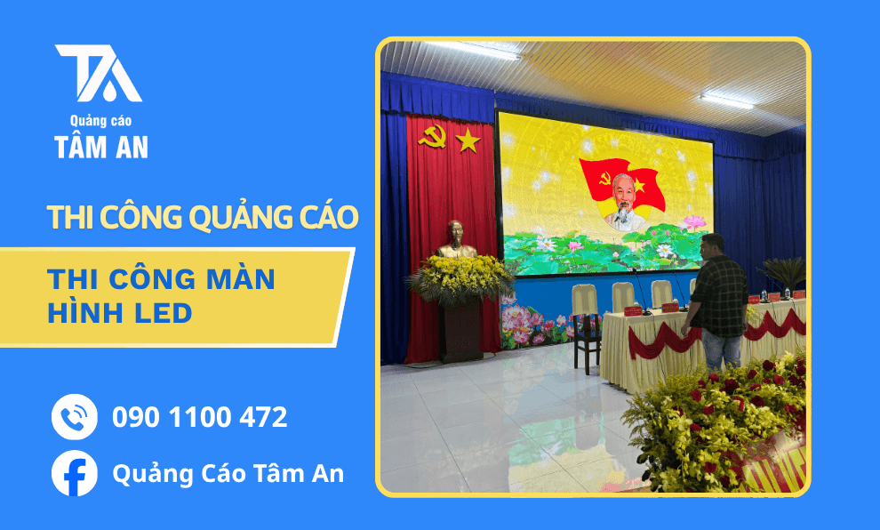 Thi Công Màn Hình LED Trọn Gói Tại Tây Ninh