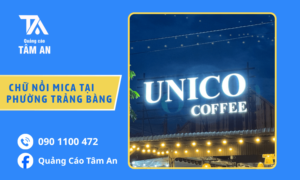 Thiết Kế Chữ Nổi Mica Tại Phường Trảng Bàng, Gia Công Theo Yêu Cầu