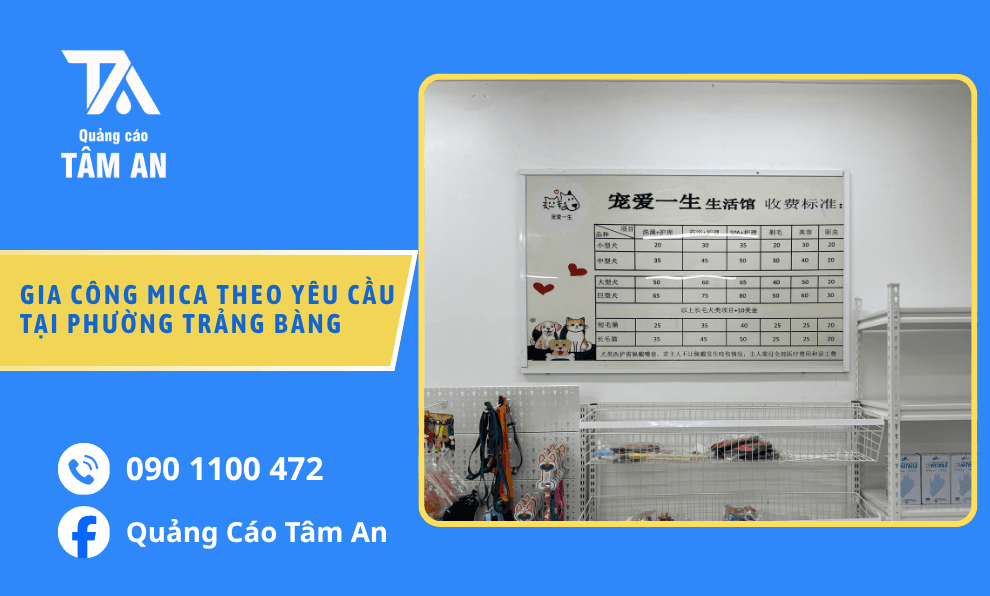 Đặt Làm Biển Bảng Mica Tại Phường Trảng Bàng, Gia Công Theo Yêu Cầu