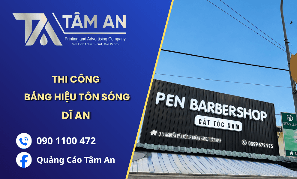 Thi Công Bảng Hiệu Tôn Sóng Bền, Đẹp Tại Dĩ An