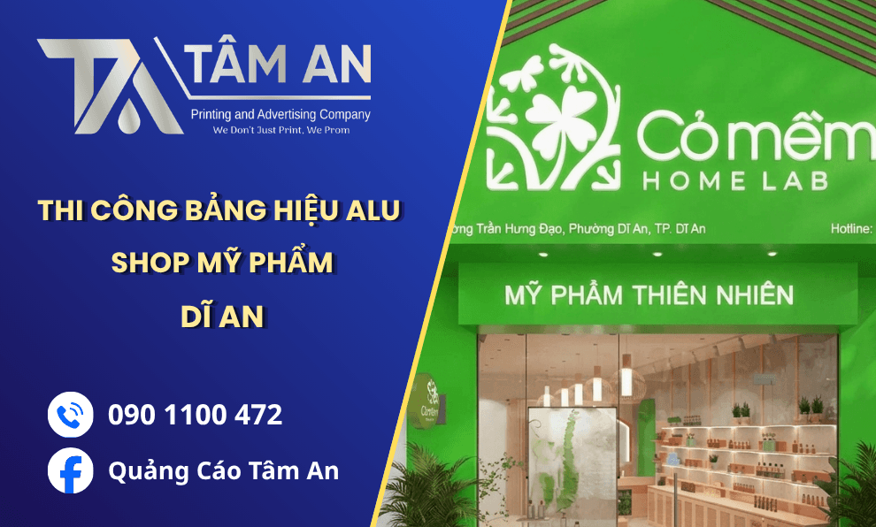 Thiết Kế & Lắp Đặt Bảng Hiệu Mặt Dựng Alu Cho Shop Mỹ Phẩm Tại Dĩ An