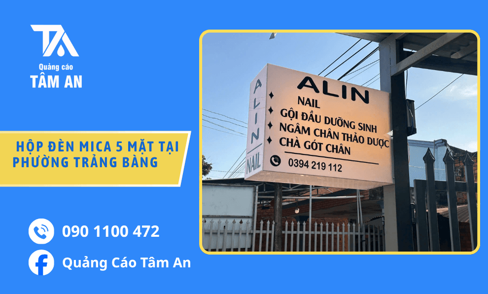 Thiết Kế, Đặt Làm Hộp Đèn Mica 5 Mặt Tại Phường Trảng Bàng