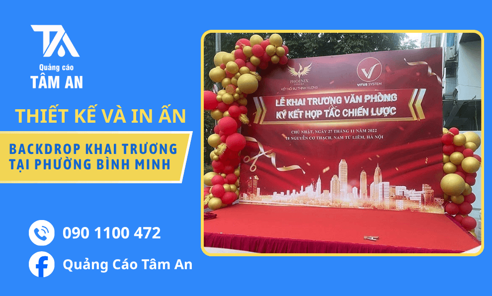 Đặt Làm Backdrop Khai Trương Tại Phường Bình Minh, Thiết Kế Đẹp, In Theo Yêu Cầu
