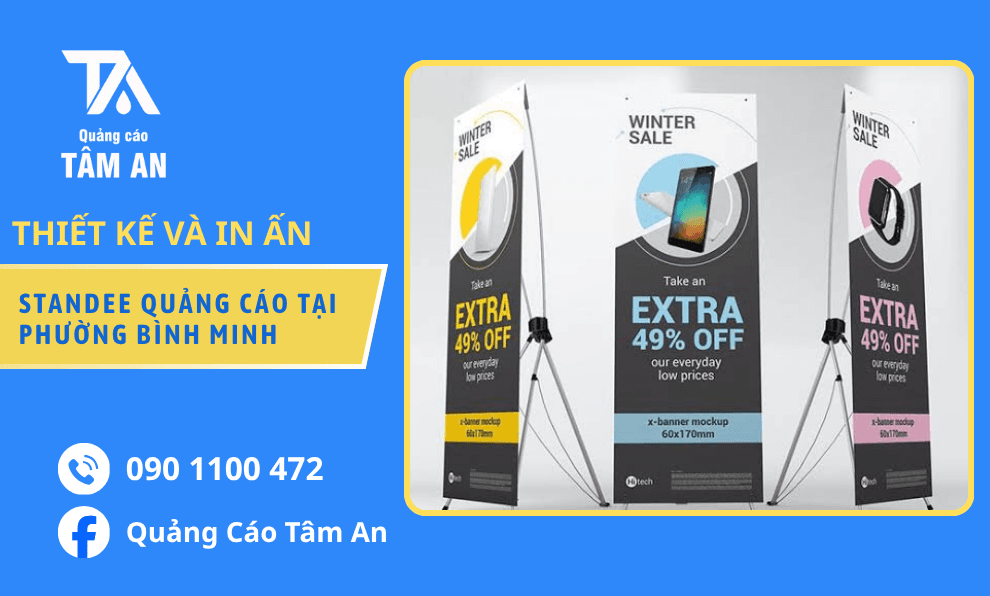 Đặt Làm Standee Quảng Cáo Tại Phường Bình Minh, Thiết Kế Đẹp In Sắc Nét