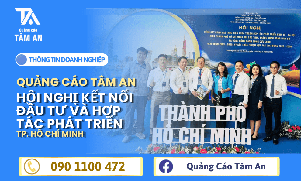 Quảng Cáo Tâm An Tham Dự Hội Nghị Kết Nối Đầu Tư Và Hợp Tác Phát Triển