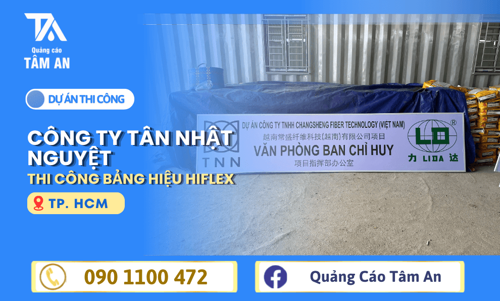 Thi Công Bảng Hiệu Hiflex Cho Công Ty Tân Nhật Nguyệt