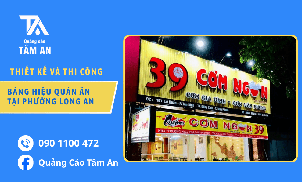Bảng Hiệu Quán Ăn Dễ Nhìn, Nổi Bật, Thu Hút Khách Tại Phường Long An