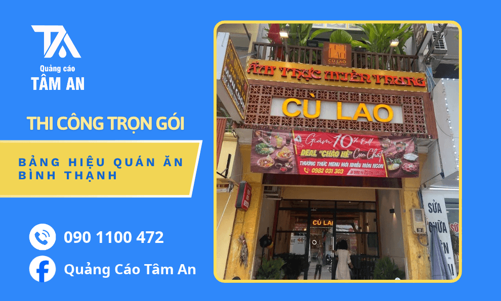 Sản Xuất Bảng Hiệu Quán Ăn Độc Quyền, Trọn Gói Tại Bình Thạnh