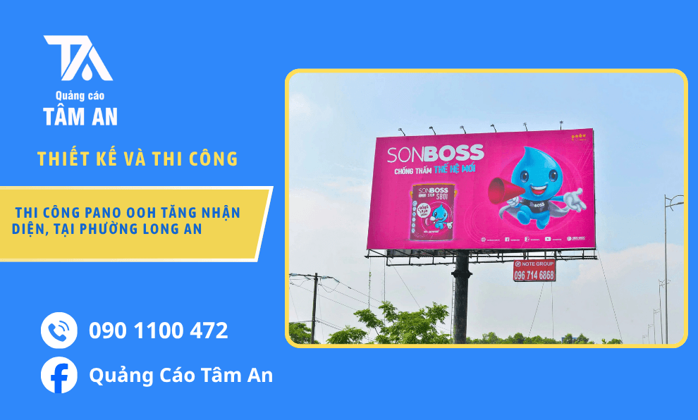 Thi Công Pano OOH Tăng Nhận Diện, Thu Hút Người Đi Đường Tại Phường Long An